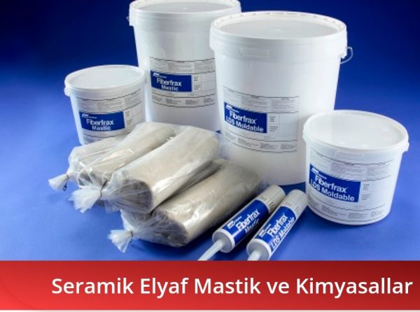SERAMİK ELYAF YAPIŞTIRICI VE MASTİK